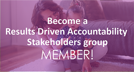 Results Driven Accountability Stakeholders Group
